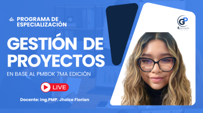 GESTIÓN DE PROYECTOS EN BASE AL PMBOK 7MA EDICIÓN